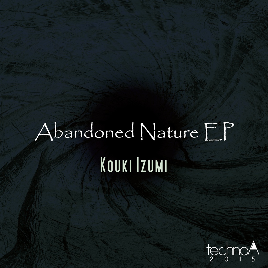 Abandoned Nature EP