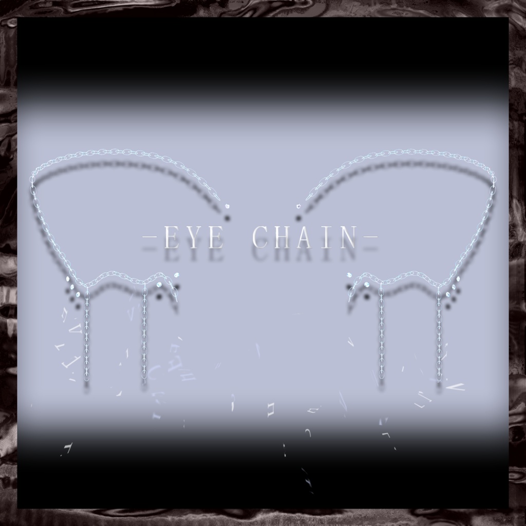 【 萌用 】EYE CHAIN - アイチェイン - 【VRChat】