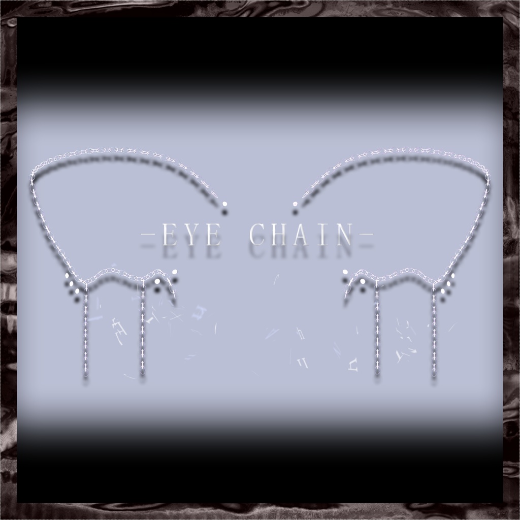 【 萌用 】EYE CHAIN - アイチェイン - 【VRChat】