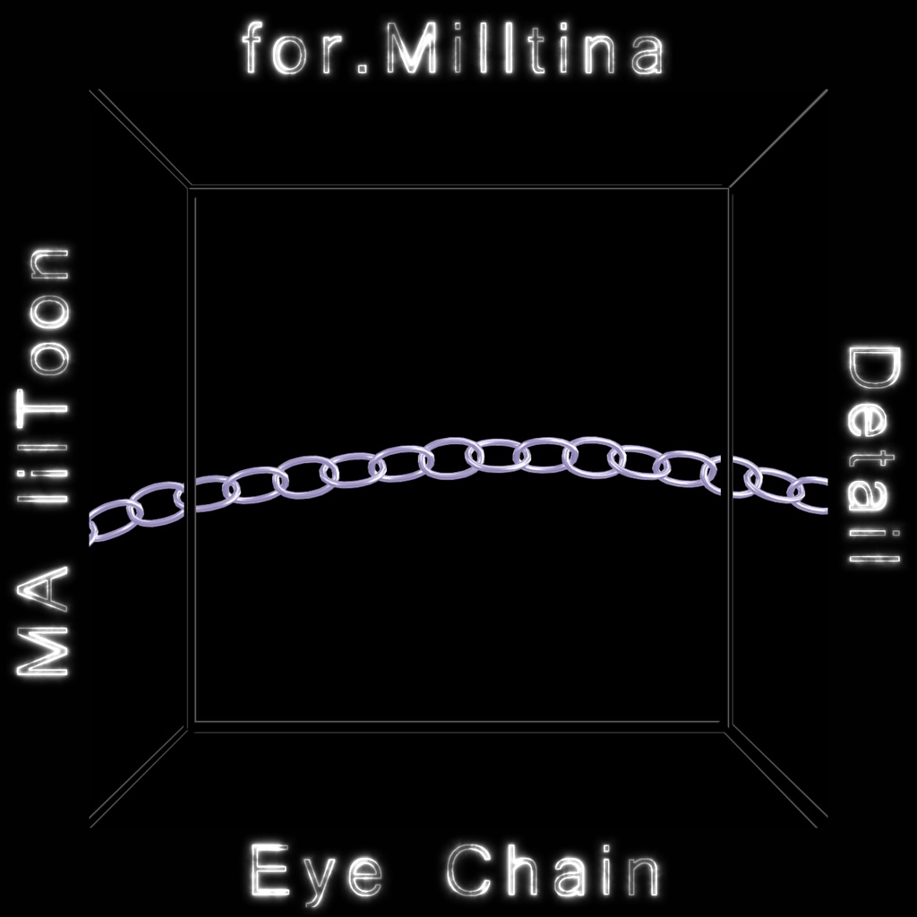 【ミルティナ用】 Eye Chain for.Milltina - アイチェイン - 【 VRChat 】