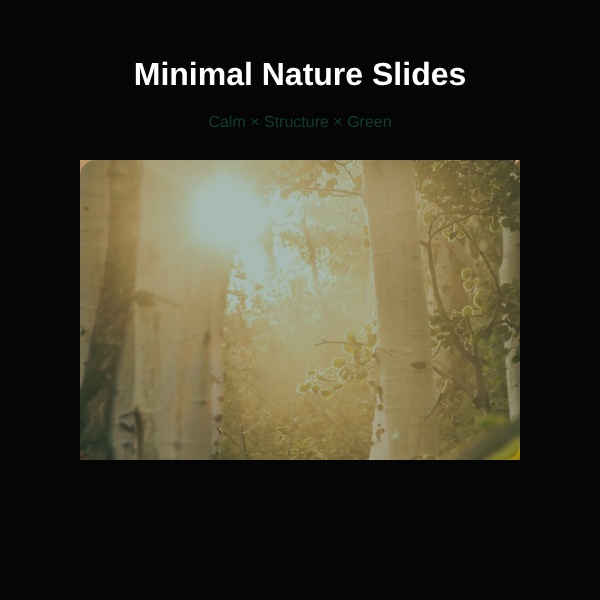 Minimal Nature Slides｜黒×白×深緑のミニマルCanvaテンプレート（17ページ）