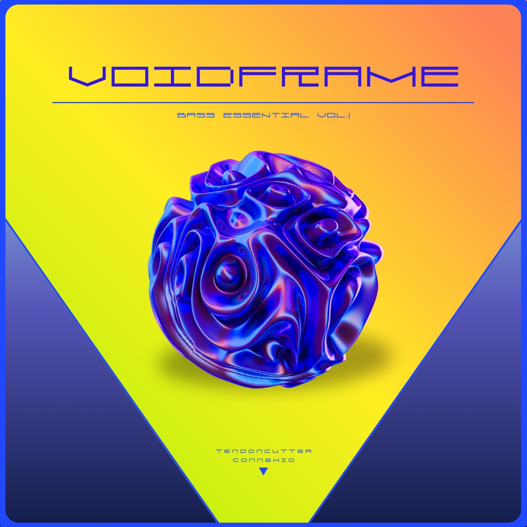 VOIDFRAME - Connexio & TendonCutter Bass Essentials Vol.1