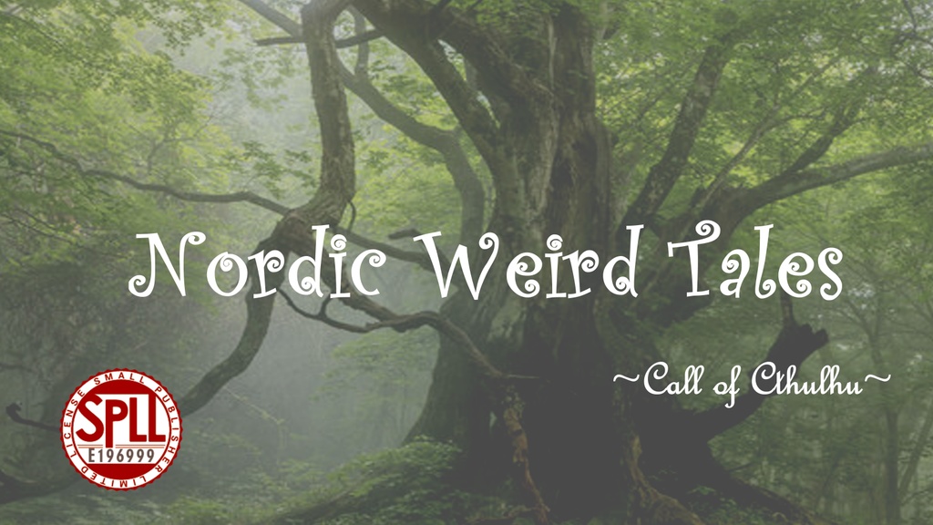 CoC6th”Nordic Weird Tales” 【SPLL:E196999】