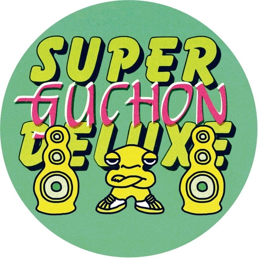 Guchon - Super Deluxe EP (12")