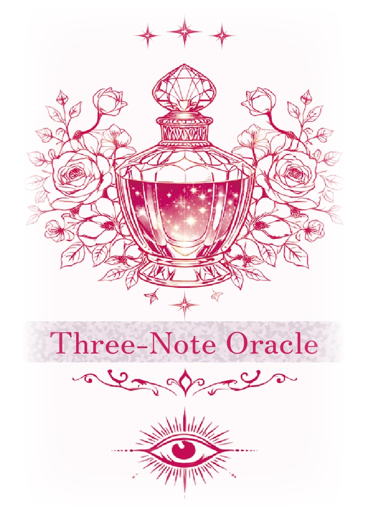 Three-Note Oracle〜運命の香り〜