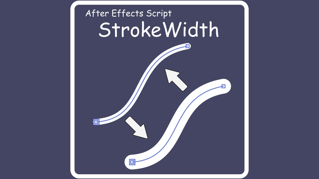 【After Effects スクリプト】StrokeWidth