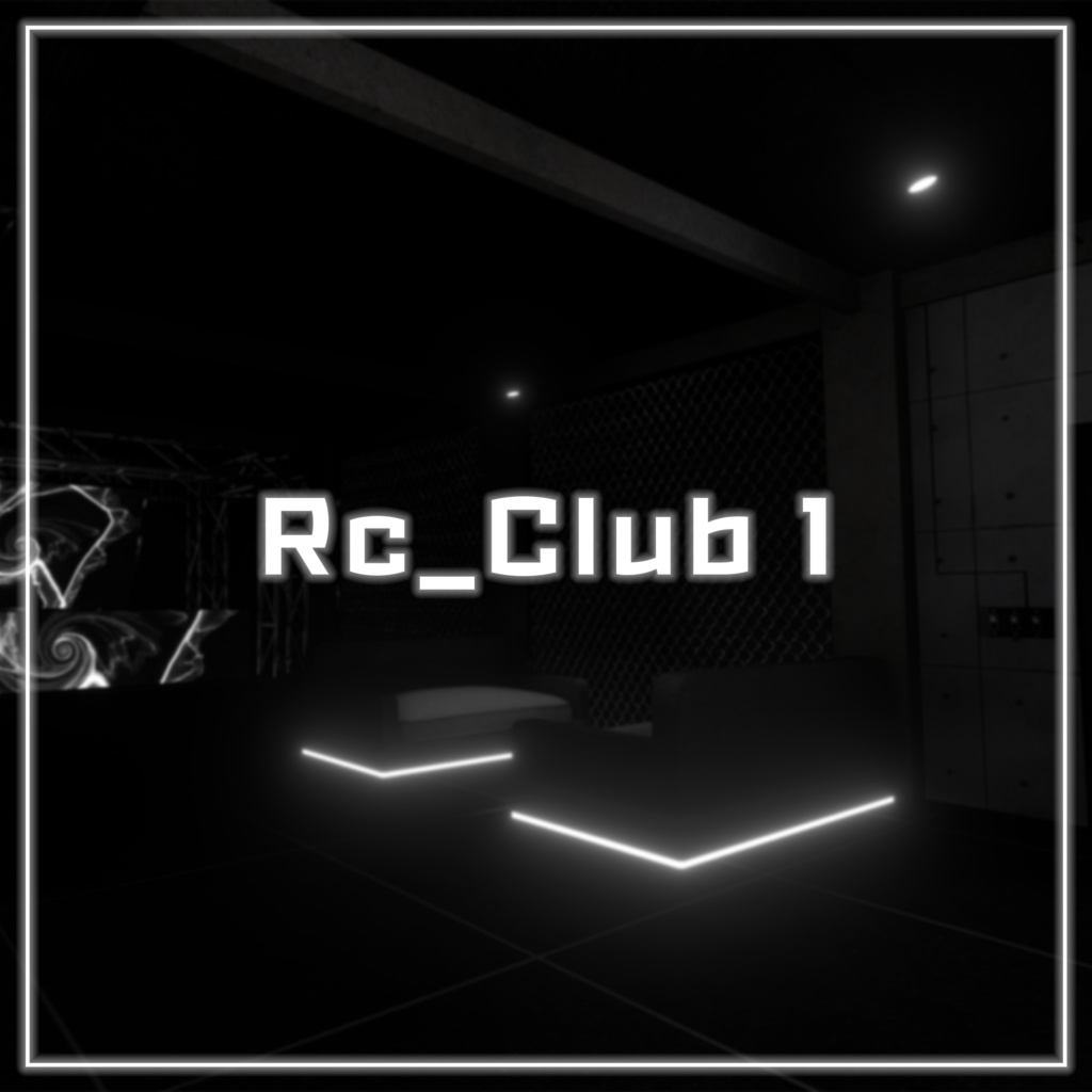 [VRChat想定]　Rc_Club v1
