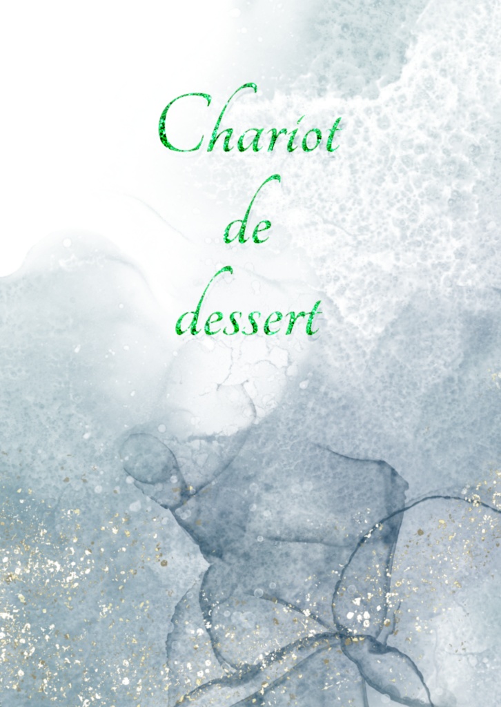 Chariot de dessert