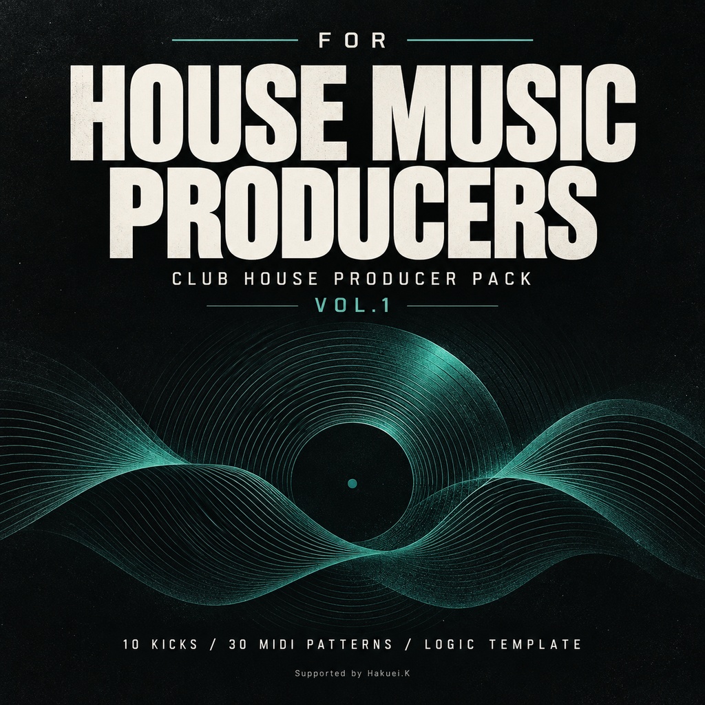 CLUB HOUSE PRODUCER PACK Vol.1