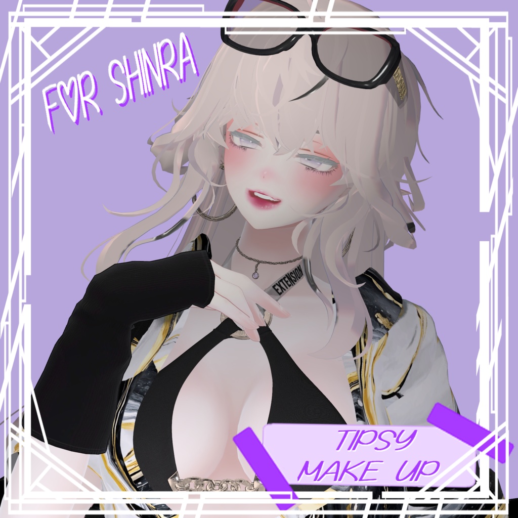 「SHINRA 」 Tipsy Make up texture