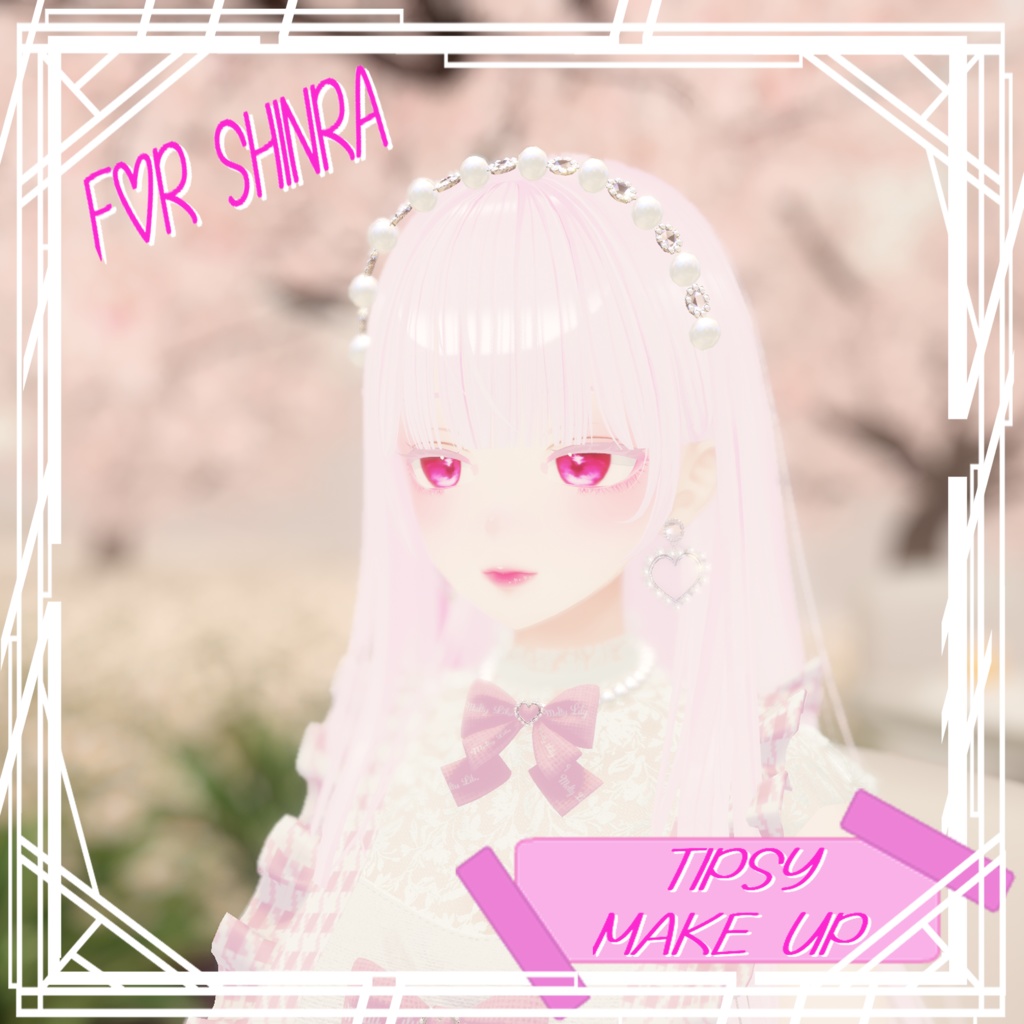 「SHINRA 」 Tipsy Make up texture