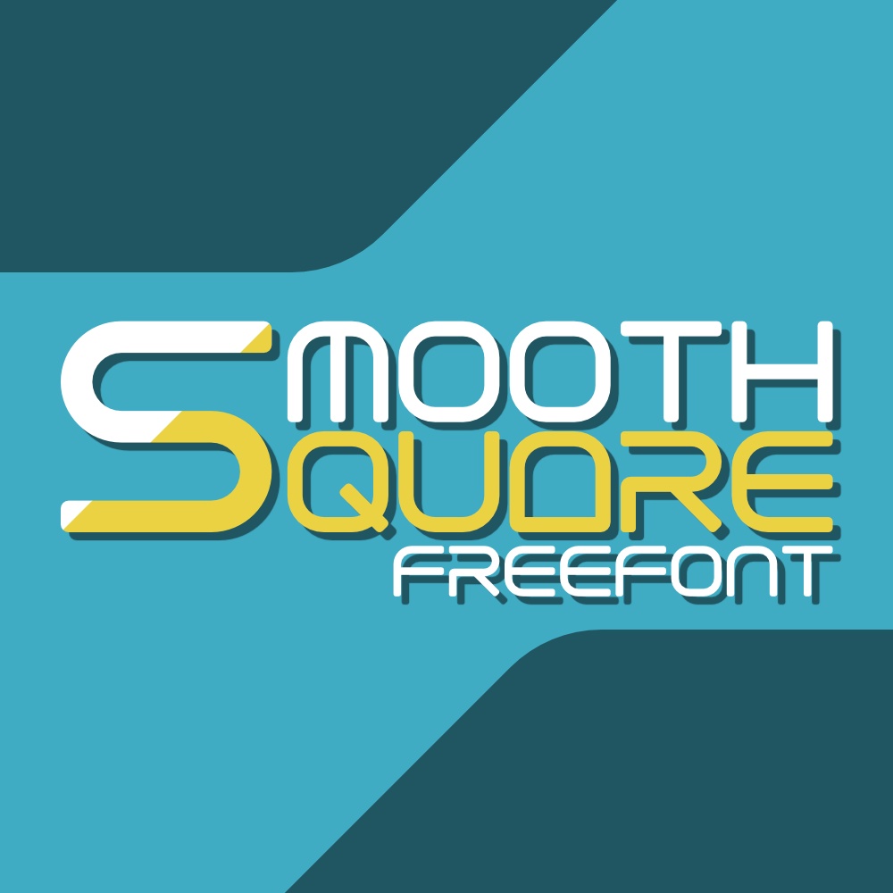 [FONT]Smooth Square