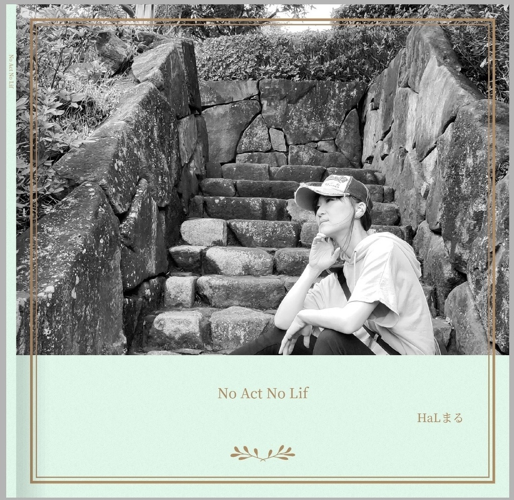 フォトブック「No Act,No Life」
