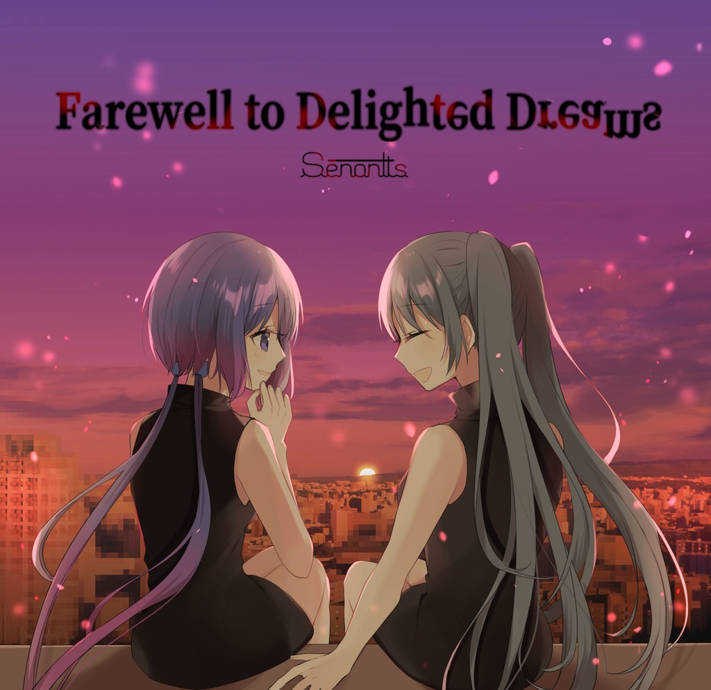Farewell to Delighted Dreams
