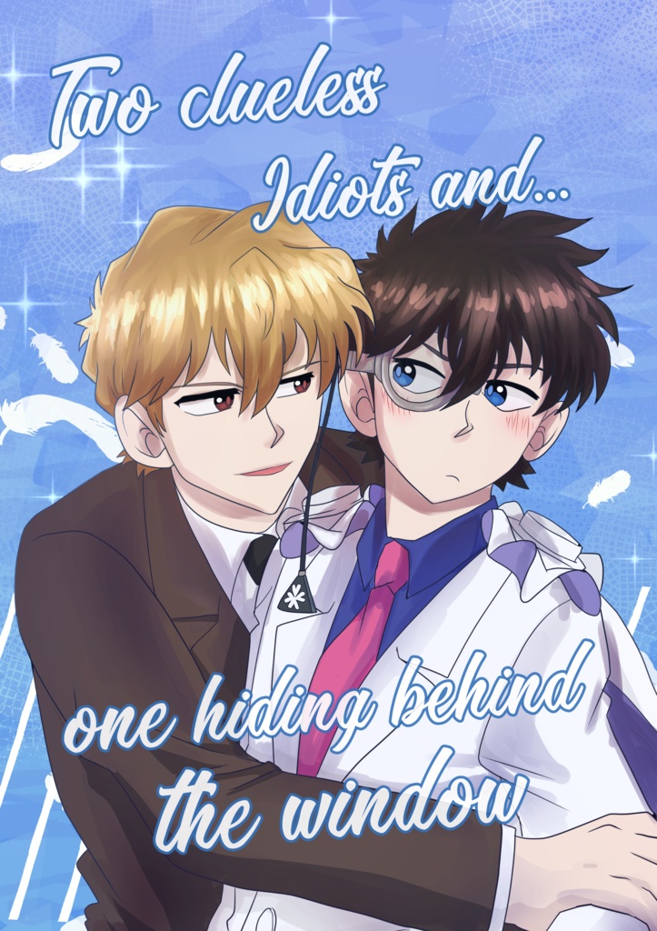 Two Clueless Idiots 【白快】【冊子版】