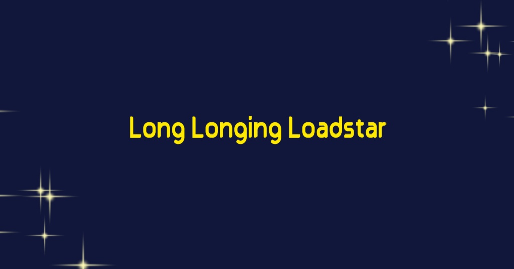 【DX3rd】Long Longing Loadstar【DL頒布】