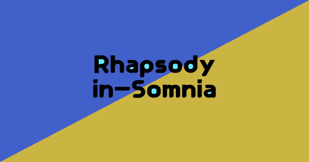 【DX3rd】Rhapsody in-Somnia【DL頒布】