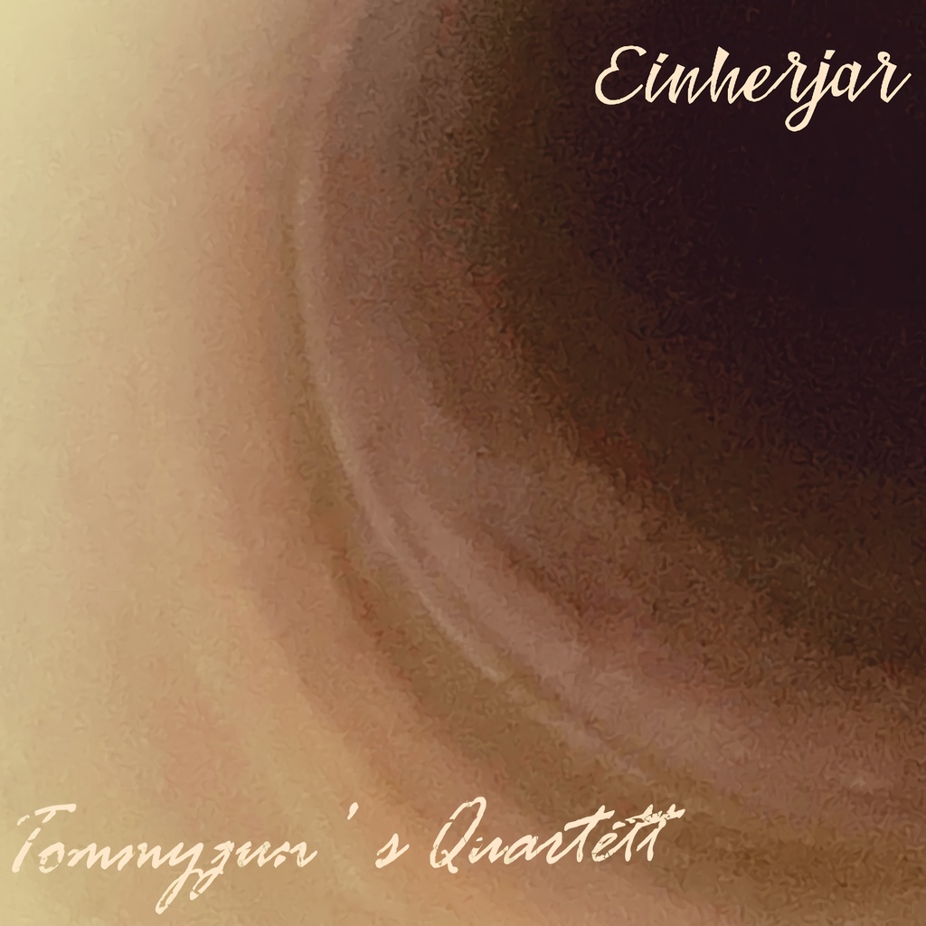 Tommygun's Quartett - Einherjar -Single-