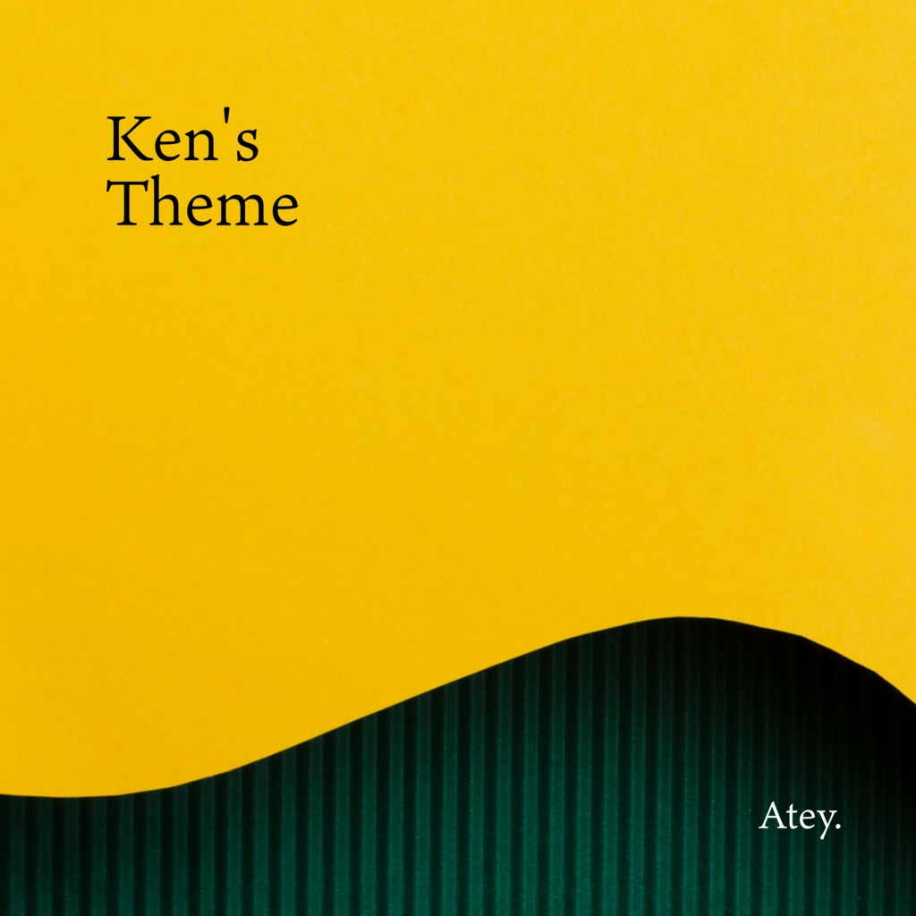 Atey. - Ken's Theme -Single-