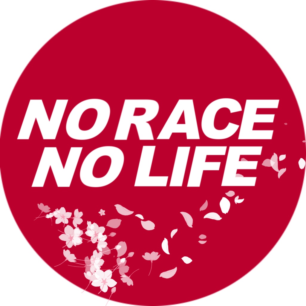 NO RACE NO LIFE