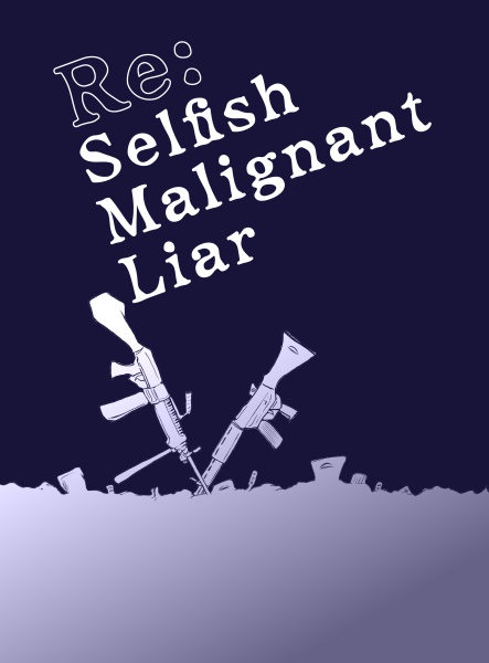 Re:Selfish Malignant Liar【ミカ8】