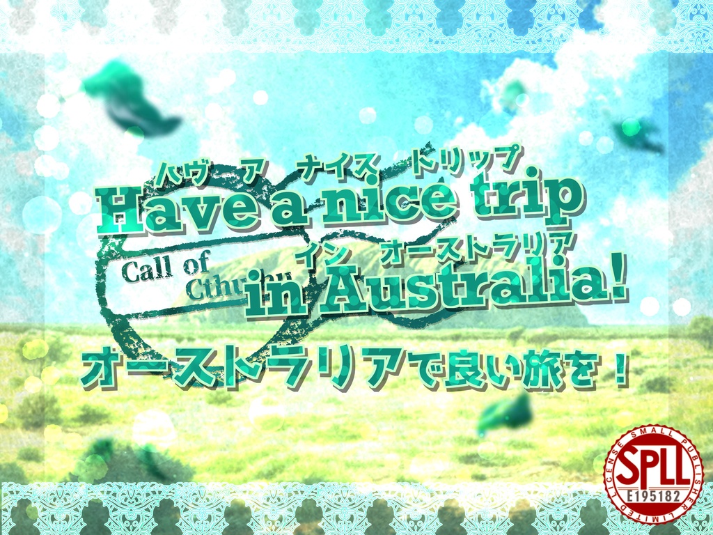 Have a nice trip in Australia!【SPLL:E195182】