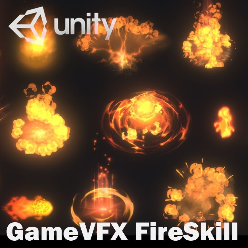 Unity Game VFX - FireSkill Collection(URP)