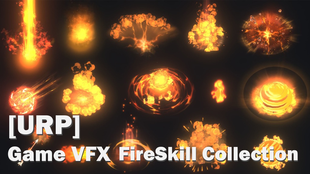 Unity Game VFX - FireSkill Collection(URP)