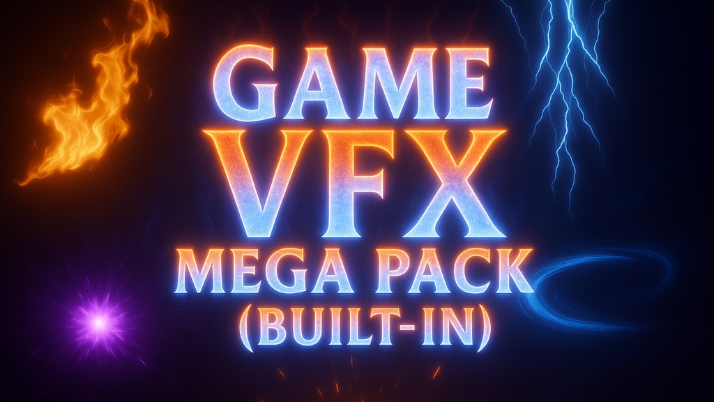 Unity Game VFX Mega Pack(Built-In)