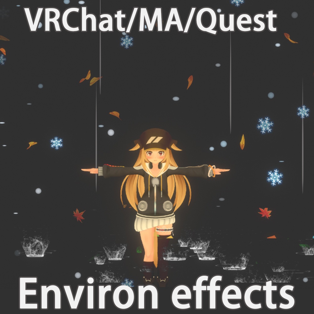 【VRChat/MA support/Quest】Environ effects / 環境効果