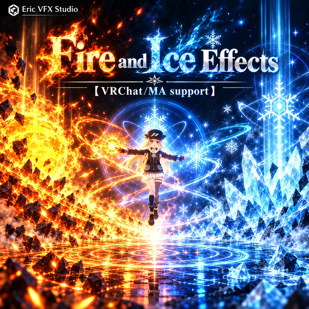 【VRChat/MA support】Fire and Ice effects / 炎と氷のエフェクト