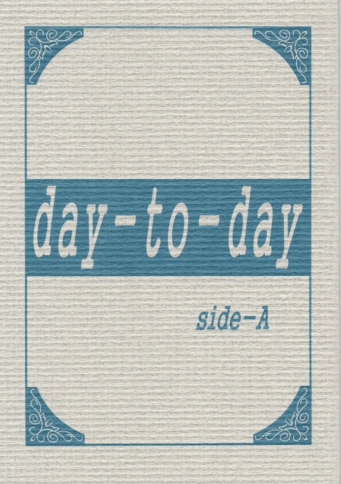day-to-day side A