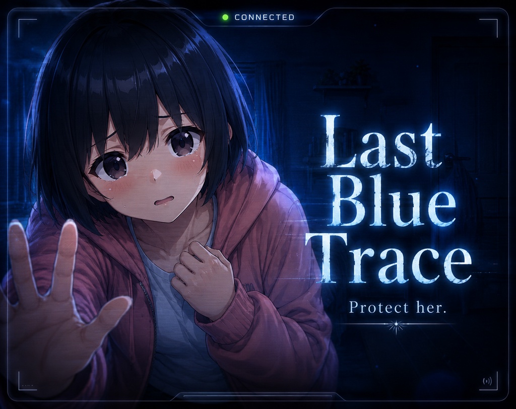 ラスト・ブルー・トレース / Last Blue Trace【短編2D追跡ホラー】