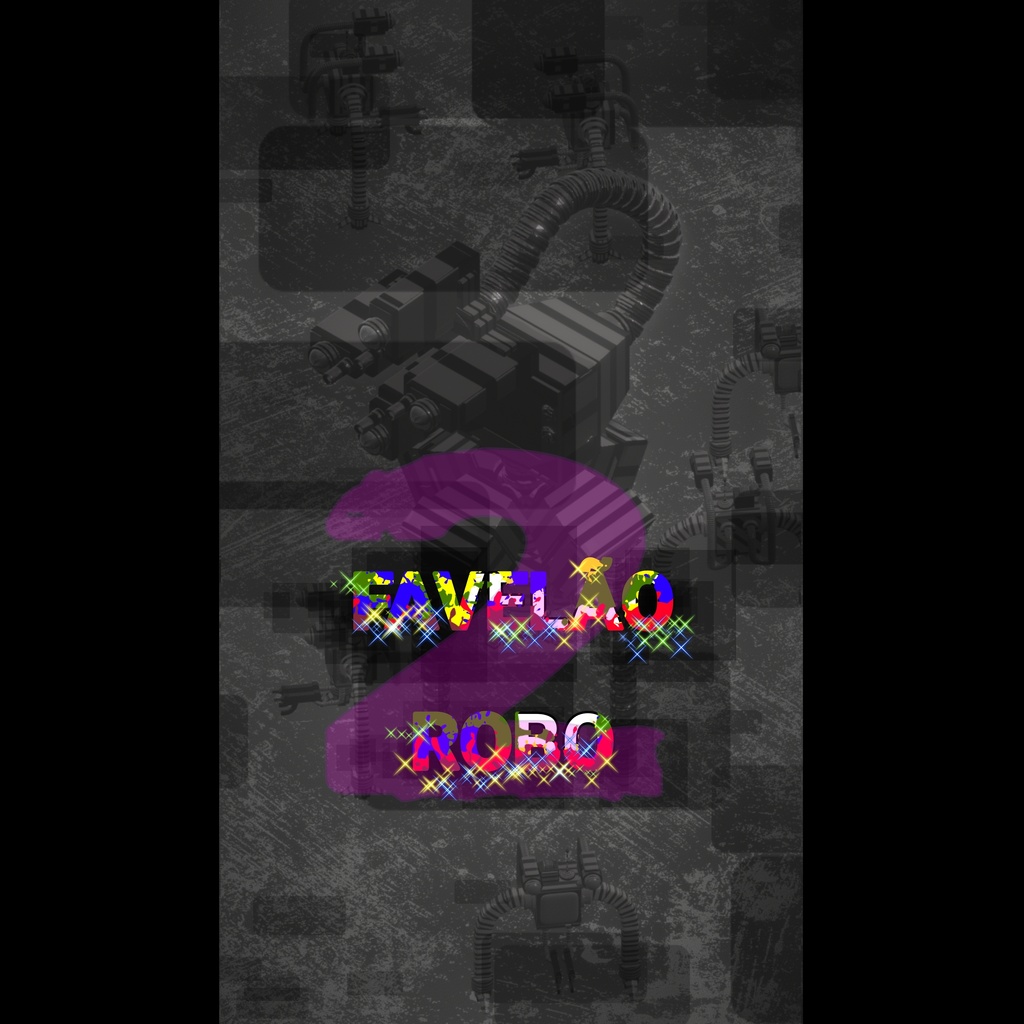 FAVELÃO ROBO 2