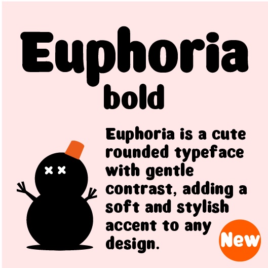 Euphoria bold