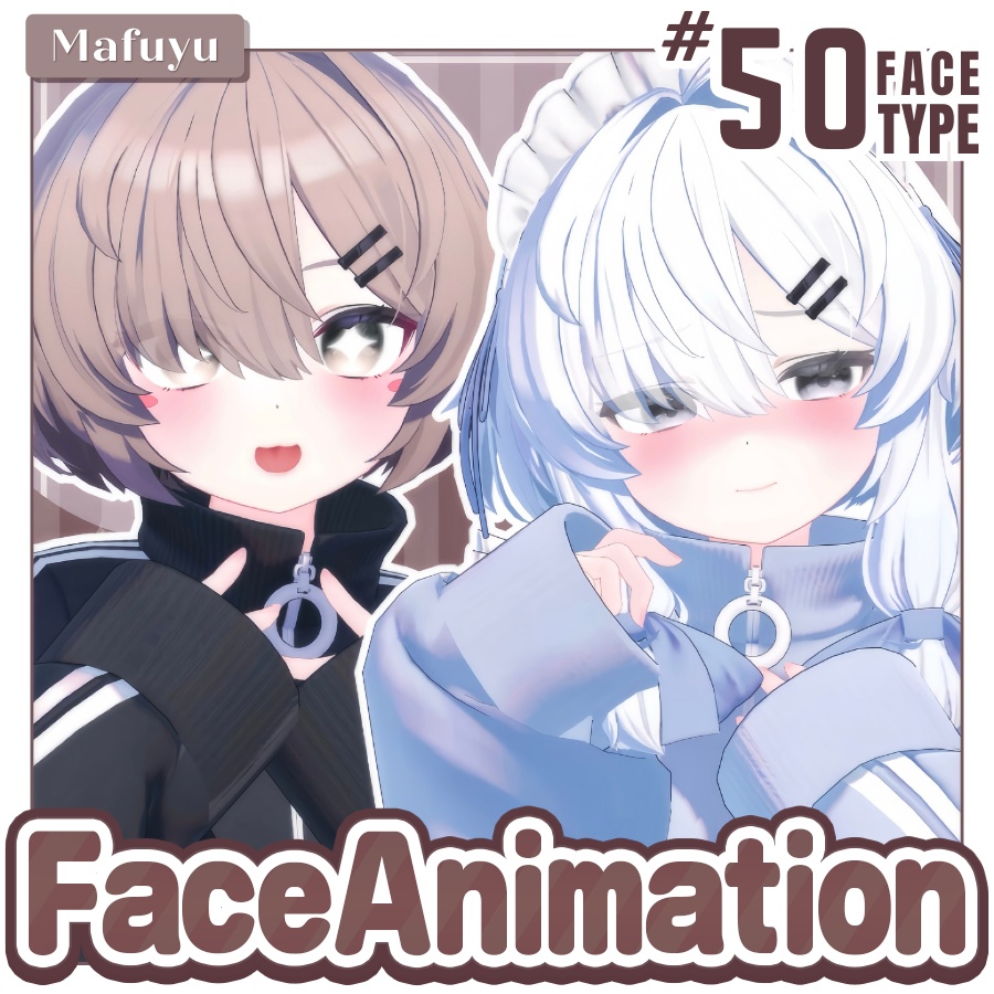 【真冬Mafuyu】50Type♥表情パッケージFaceAnimation！