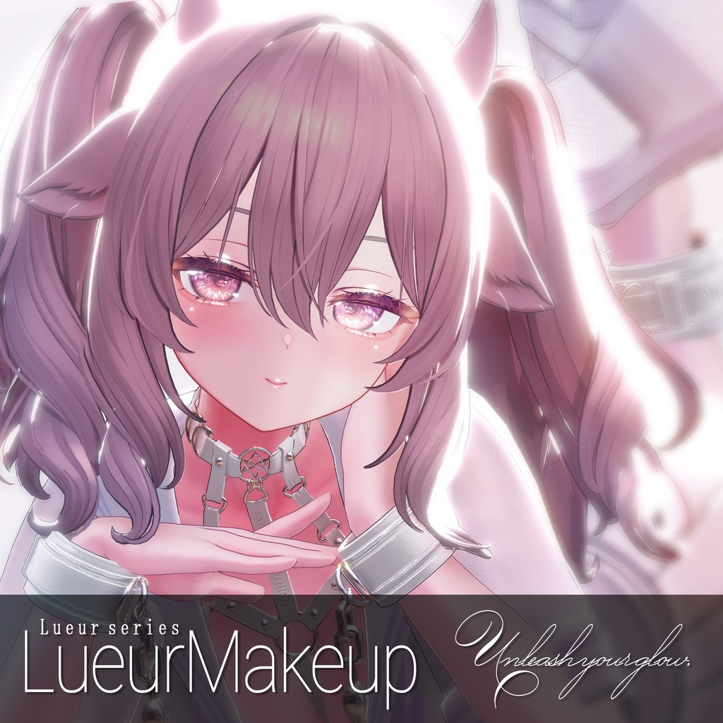 ✧˖°⌖꙳Lueur Series ✧˖°⌖꙳ - Lueur Makeup -