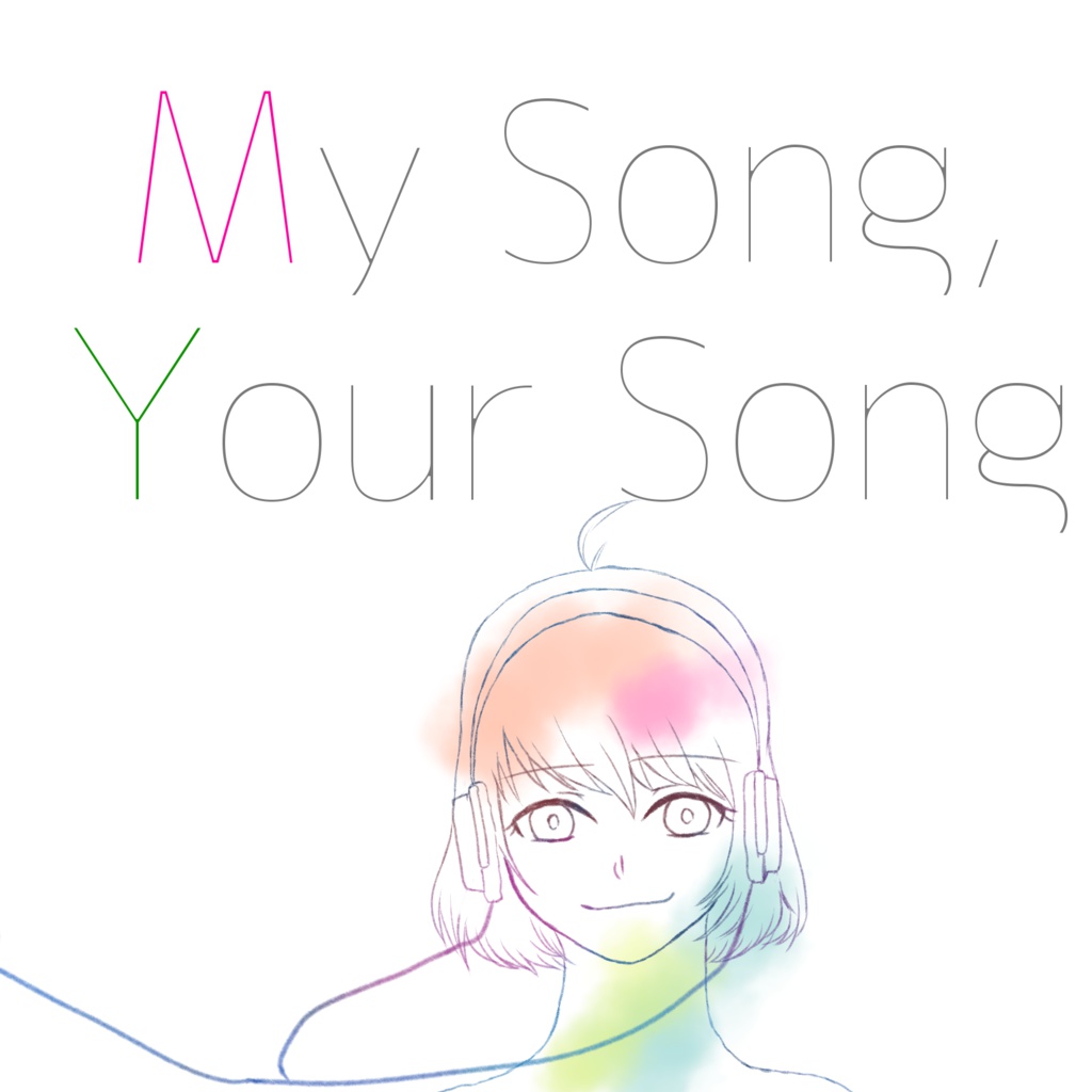 「My Song, Your Song」（DL版）