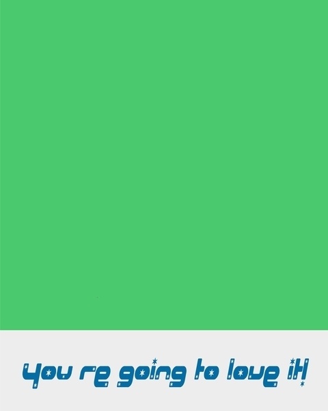 You're going to love it!