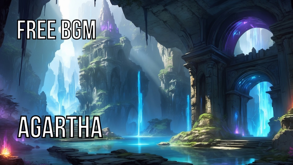 Agartha｜フリーBGM素材｜ループ処理済｜ゲーム・動画・配信向け音楽素材