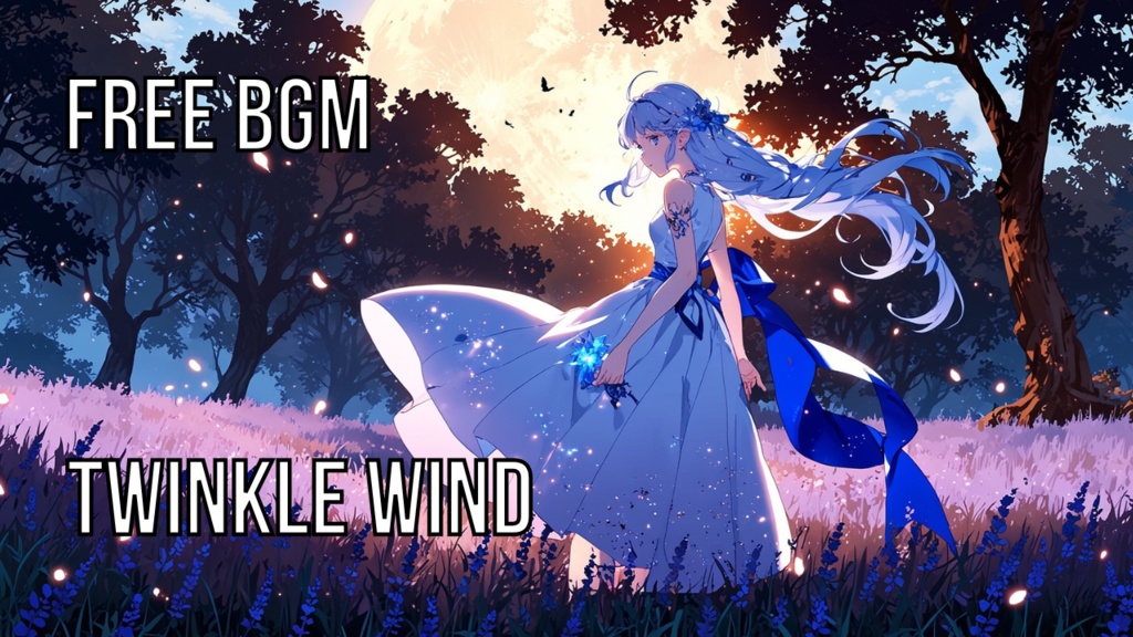 Twinkle Wind｜フリーBGM素材｜ループ処理済｜ゲーム・動画・配信向け音楽素材