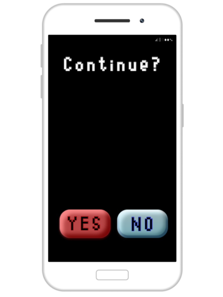 「Continue? 」携帯画面