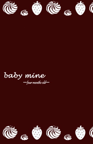 baby mine-four months old-