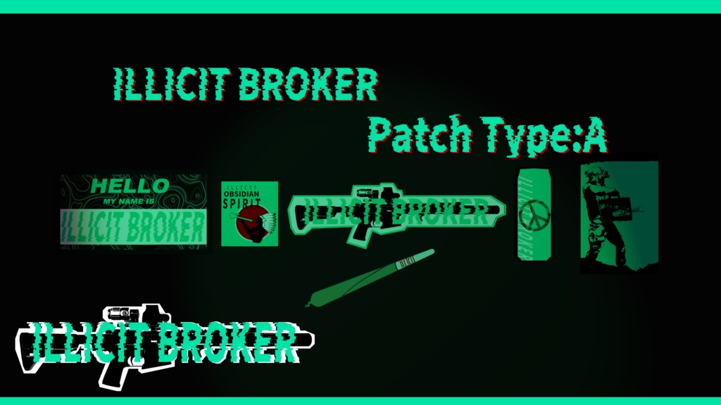 ILLICIT BROKER パッチA