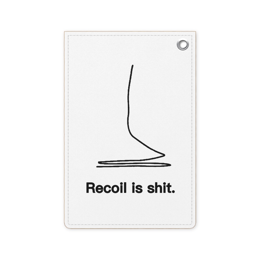 Recoil is shit. パスケース