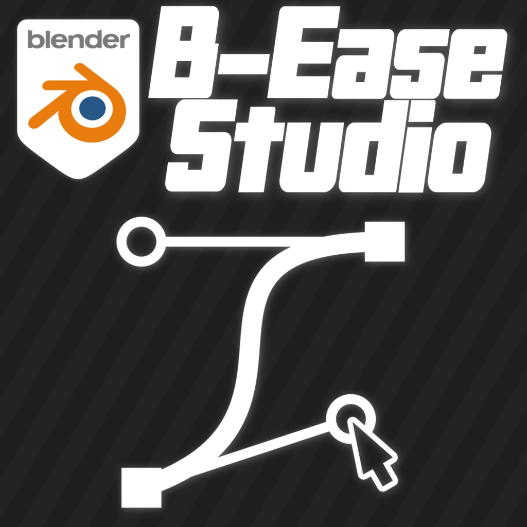 【Blenderアドオン】B-Ease Studio