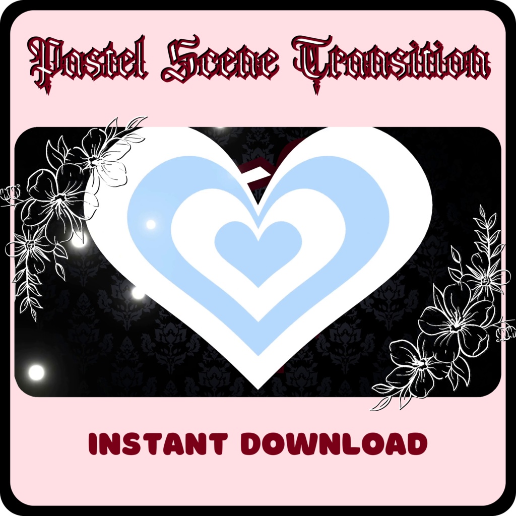 9 Heart Stinger Transitions | Pastel | Gothic | Baby Blue | White | Black | Striped | Stripes | Cute | Kawaii | Sparkles