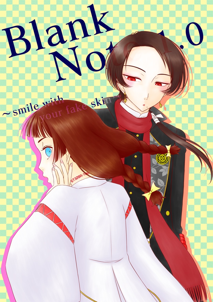 Blank Note 1.0 ～フェイクスキンで微笑んで～
