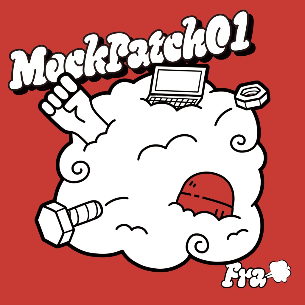 【再販/1stEP】MockPatch01 / Fra