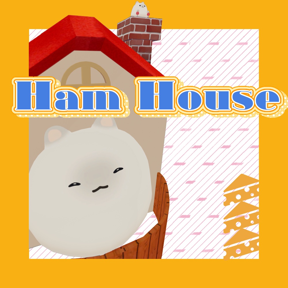 【はむ3D】Ham house